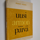 Paavo Kiuru : Uusi armon päivä - pikkukuva 1