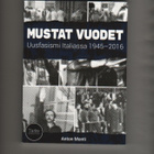 Monti: Mustat vuodet : uusfasismi Italiassa 1945-2016, K4 + - pikkukuva 1