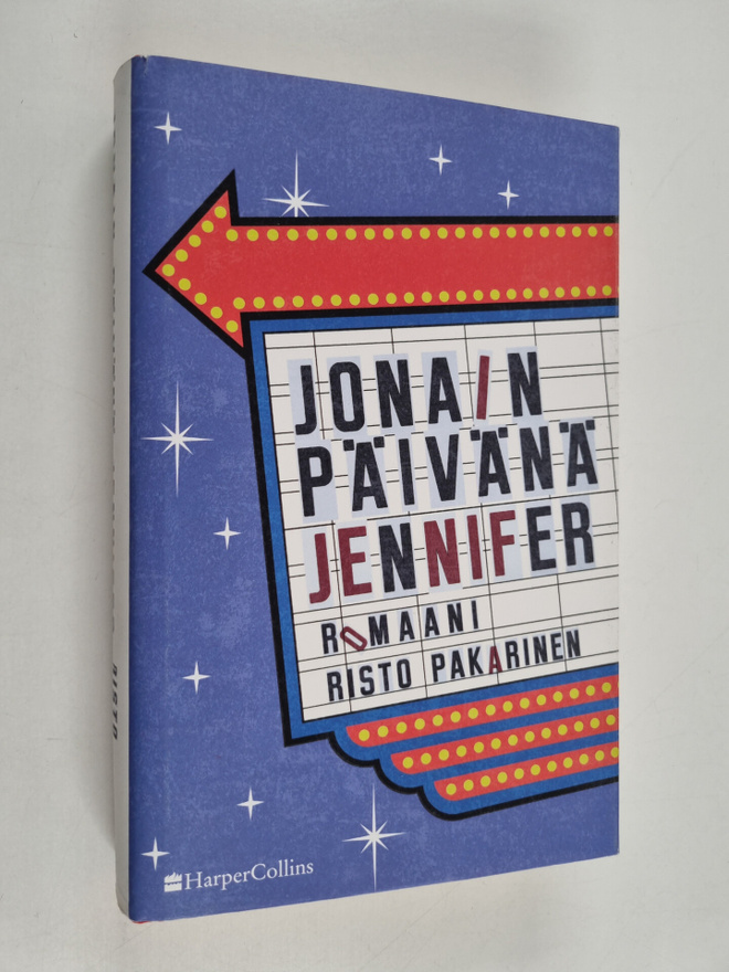 Risto Pakarinen : Jonain päivänä Jennifer