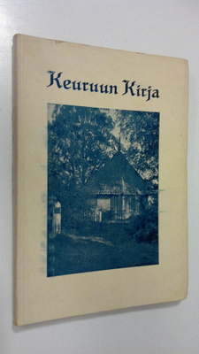 Hannes (toim.) Jukonen : Keuruun kirja : Keuruun seurakun...