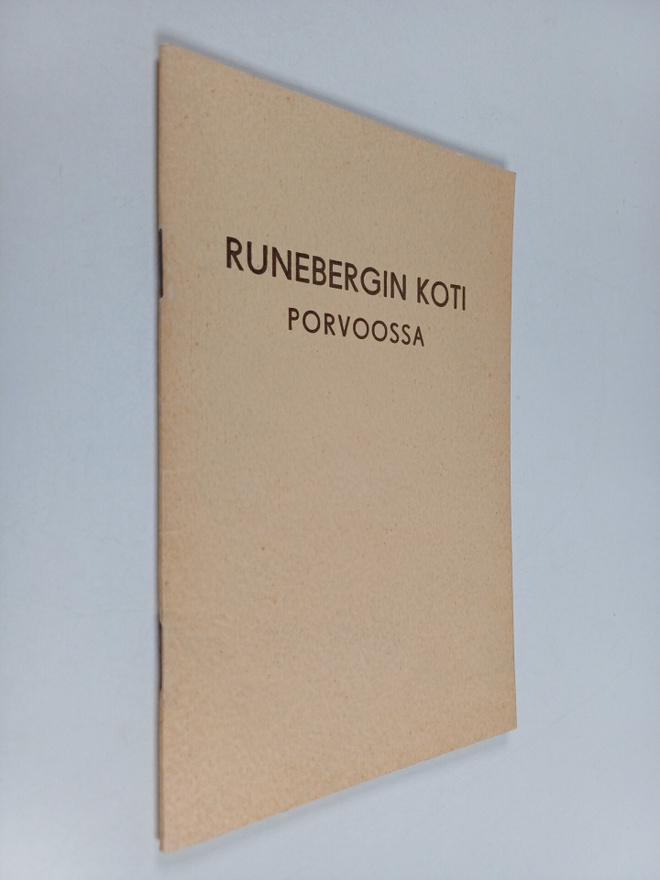 J. E. Strömborg : Runebergin koti Porvoossa : katsomassa ...