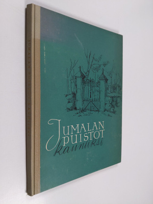 Jumalan puistot kauniiksi : hautausmaiden opas