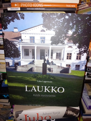 Lagerstam : Laukko - kuusi vuosisataa ( SIGNED ) SIS POSTIK