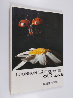 Kari Soveri : Luonnon lähikuvaus