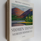 Reino Kalliola : Suomen luonto mereltä tuntureille - pikkukuva 1