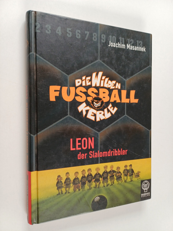 Joachim Masannek : Leon der Slalomdribbler