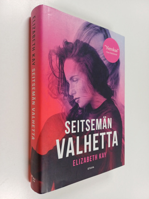 Elizabeth Kay : Seitsemän valhetta