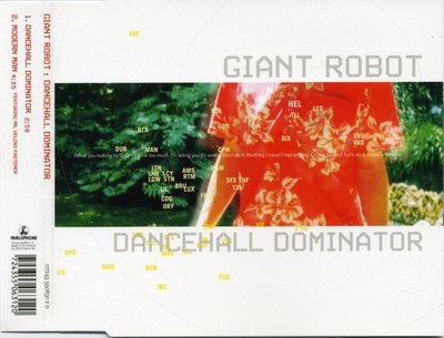 GIANT ROBOT: Dancehall Dominator – 2 biisin CD single 2002