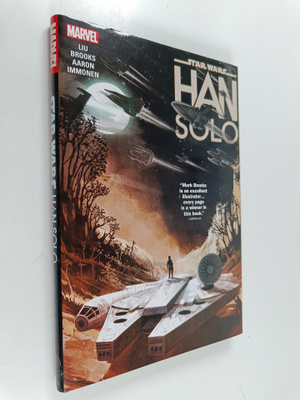 Marjorie Liu : Star Wars : Han Solo