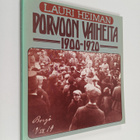 Lauri Heiman : Porvoon vaiheita 1900-1920 - pikkukuva 1