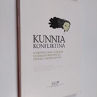 Kunnia konfliktina : näkökulmia ilmiön tunnistamiseen ja ... - pikkukuva 1