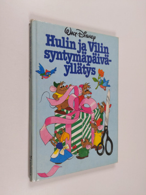 Walt Disney : Hulin ja Vilin syntymäpäiväyllätys
