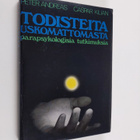 Peter Andreas : Todisteita uskomattomasta : parapsykologi... - pikkukuva 1