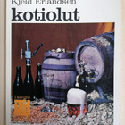 Kotiolut Kjeld Erlandsen Tammi T-kirjat - pikkukuva 1
