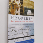 Ulrich Duchrow : Property for People, Not For Profit: Alt... - pikkukuva 1