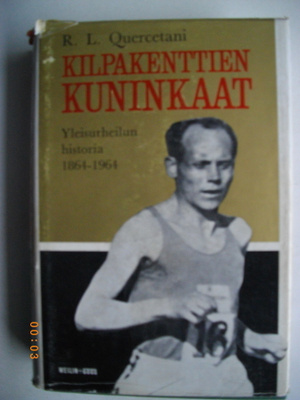 R.L.Quercetani: Kilpakenttien kuninkaat (19.3)