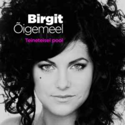 Birgit Õigemeel - Teineteisel Pool (CD)
