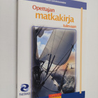 Olli Luukkainen : Opettajan matkakirja tulevaan - pikkukuva 1