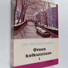 Ina Boudier-Bakker : Oveen kolkutetaan : amsterdamilaisen... - pikkukuva 1