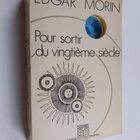 Edgar Morin : Pour sortir du XXe siecle - pikkukuva 1