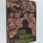 Jouko Puhakka : Takametsien evankeliumi - pikkukuva 1