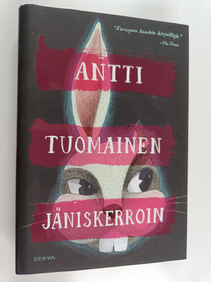 Antti Tuomainen : Jäniskerroin : romaani