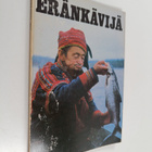 Mauri (toim.) Soikkanen : Eränkävijä 1973 - pikkukuva 1