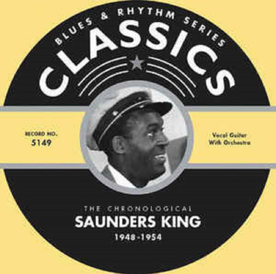 Saunders King: The Chronological Saunders King 1948-1954