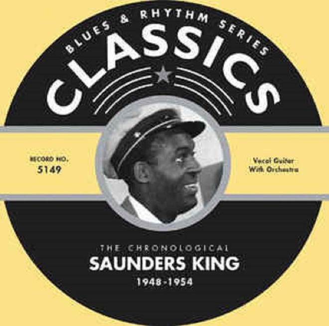 Saunders King: The Chronological Saunders King 1948-1954