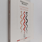 Abdelwahab Meddeb : La maladie de l'islam - pikkukuva 1