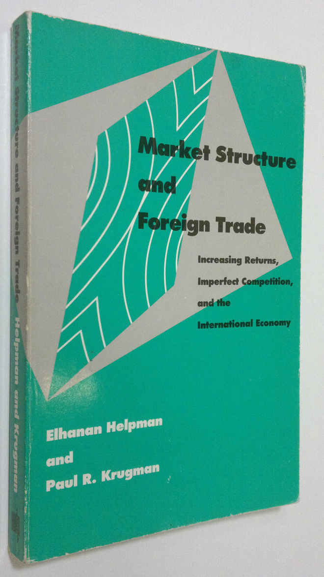Elhanan Helpman : Market Structure and Foreign Trade : in...