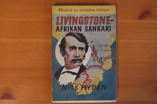 Nils Hyden:Livingstone-Afrikan sankari.1.P.1945.Nid.