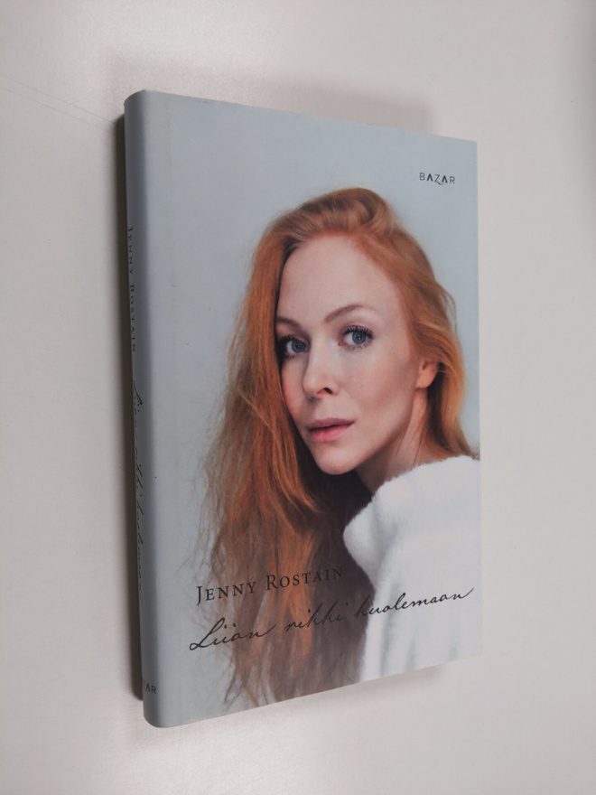 Jenny Rostain : Liian rikki kuolemaan