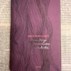 Maija Paavilainen - Pieni kirja vanhenemisen kauneudesta - pikkukuva 1