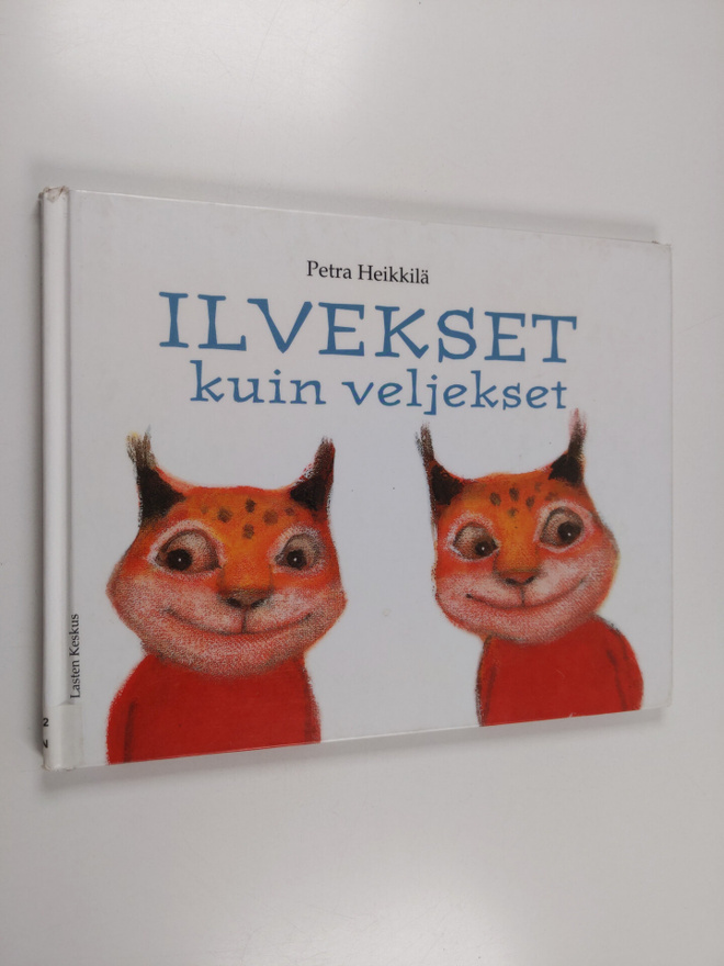 Petra Heikkilä : Ilvekset kuin veljekset