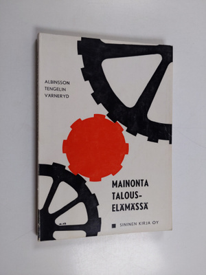 Göran Albinsson : Mainonta talouselämässä