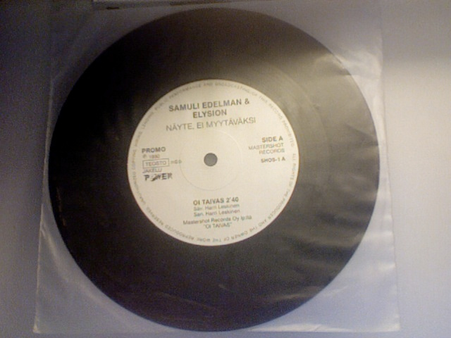SAMULI EDELMAN & ELYSION::OI TAIVAS : VINYYLI  7" PROMO 1990