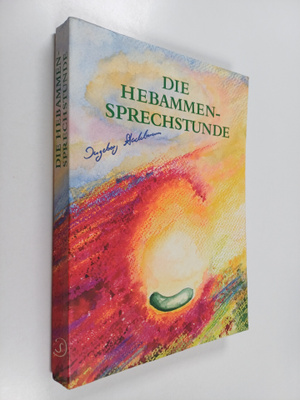 Ingeborg Stadelmann : Die hebammen-sprechstunde