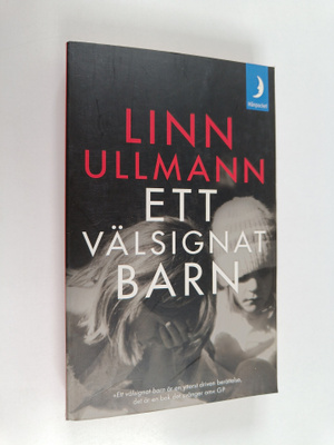 Linn Ullmann : Ett välsignat barn