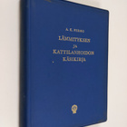 A. K. Perho : Lämmityksen ja kattilanhoidon käsikirja - pikkukuva 1