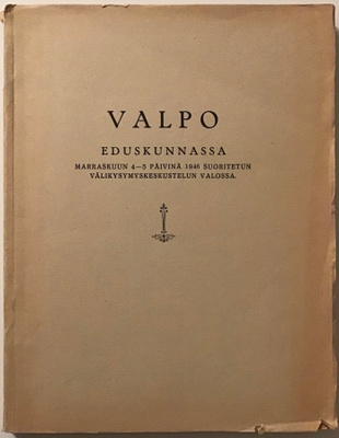 Valpo Eduskunnassa marraskuun 4-5 päivinä 1946