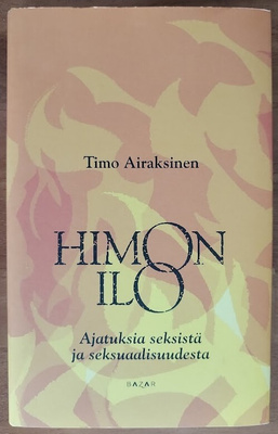Timo Airaksinen: Himon ilo