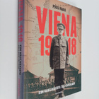Pekka Vaara : Viena 1918 : Kun maailmansota tuli Karjalaan - pikkukuva 1