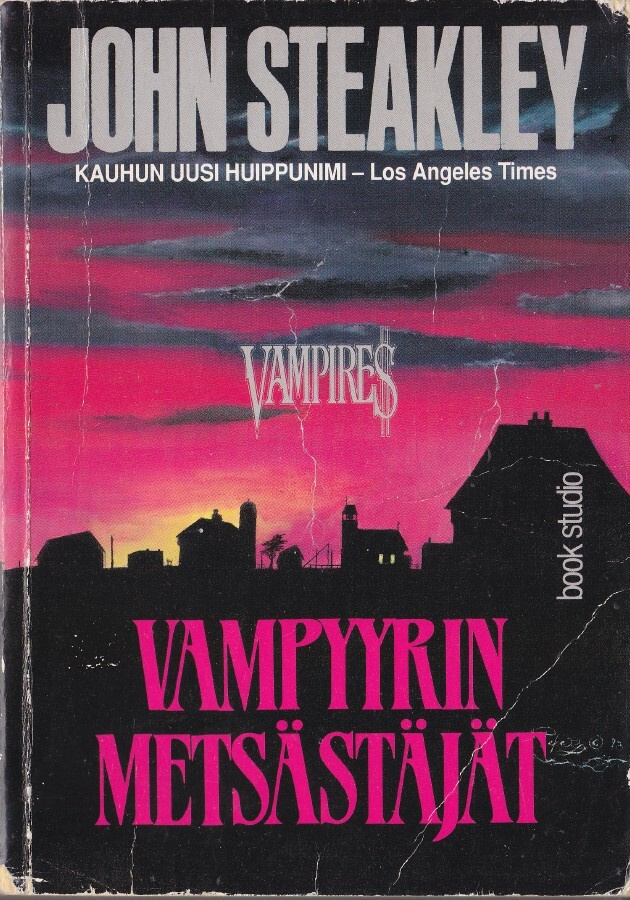 John Steakley: Vampyyrinmetsästäjät (nide book studio 1993)