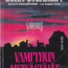 John Steakley: Vampyyrinmetsästäjät (nide book studio 1993) - pikkukuva 1