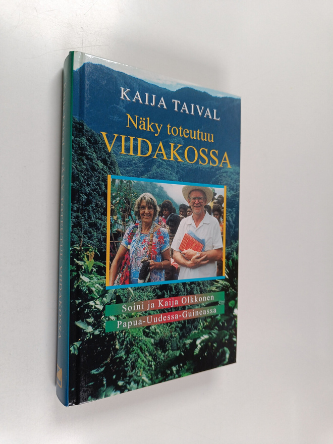 Kaija Taival : Näky toteutuu viidakossa : Soini ja Kaija ...