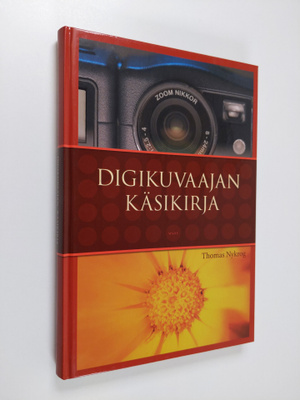 Thomas Nykrog : Digikuvaajan käsikirja