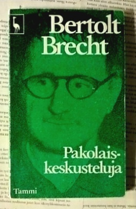 Bertolt Brecht - Pakolaiskeskusteluja (nid.)