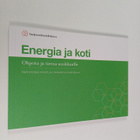 Energia ja koti : Ohjeita ja tietoa asukkaalle - pikkukuva 1