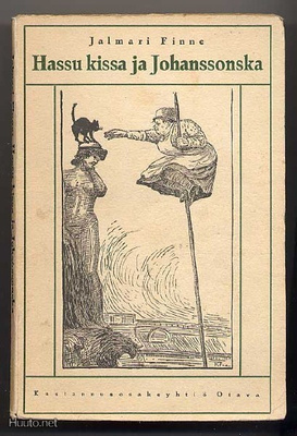 Finne, Jalmari: Hassu kissa ja Johanssonska (nid,1923)